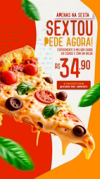 STORY SEXTOU PEDE SUA PIZZA AGORA PIZZARIA SOCIAL MEDIA PSD EDITÁVEL