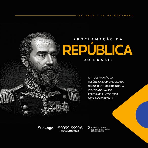 SOCIAL MEDIA - DIA DA PROCLAMAÇÃO DA REPÚBLICA DO BRASIL