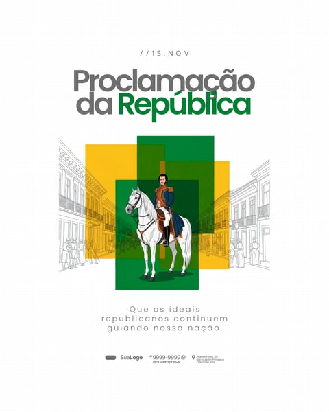 DIA DA PROCLAMAÇÃO DA REPÚBLICA DO BRASIL 15 DE NOVEMBRO SOCIAL MEDIA PSD EDITÁVEL (6)