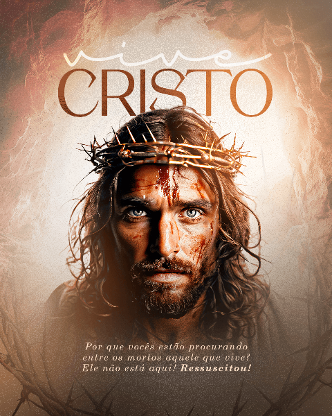 PÁSCOA JESUS CRISTO ESTÁ VIVO SOCIAL MEDIA