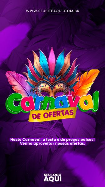 STORY - CARNAVAL | CARNIVAL | FESTA | PSD EDITÁVEL