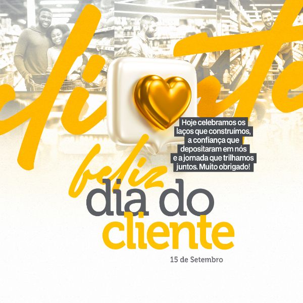 DIA DO CLIENTE 15 DE SETEMBRO POST BANNER COMEMORATIVO PSD EDITÁVEL