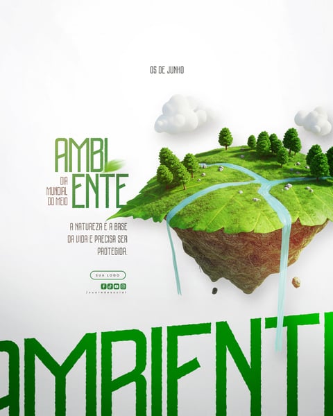 05 DE JUNHO - DIA MUNDIAL DO MEIO AMBIENTE SOCIAL MEDIA PSD EDITÁVEL