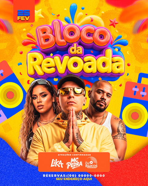 FLYER PARA EVENTOS BLOCO DA REVOADA 3 FEED