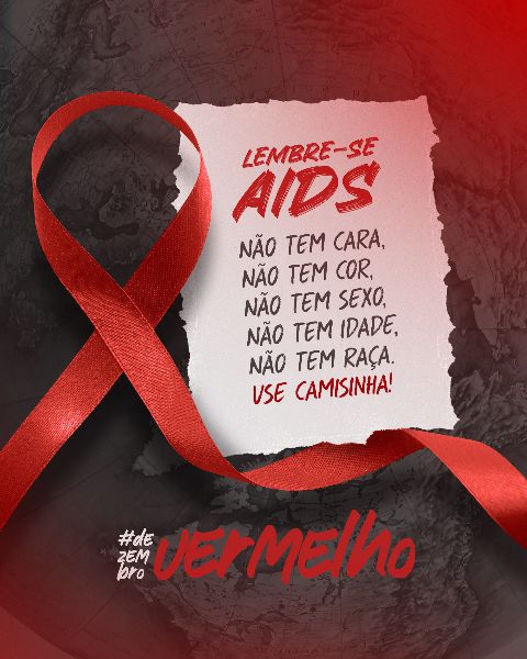 DEZEMBRO VERMELHO MÊS DE COMBATE CONTRA O HIV/AIDS 21