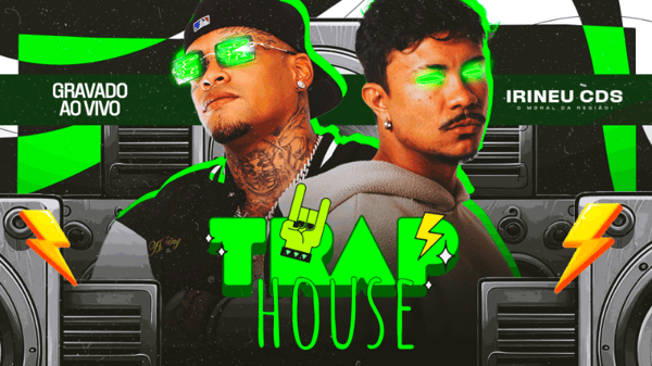 FLYER THUMB CAPA CD BANNER YOUTUBE TRAP HOUSE PSD EDITÁVEL