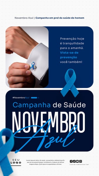 NOVEMBRO AZUL MÊS DE COMBATE AO CÂNCER DE PRÓSTATA CAMPANHA MUNDIAL DE SAÚDE SOCIAL MEDIA PSD EDITÁVEL STORY 6