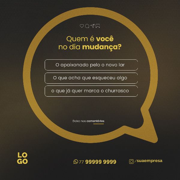 QUEM É VOCÊ  NO DIA MUDANÇA - IMOBILIÁRIA