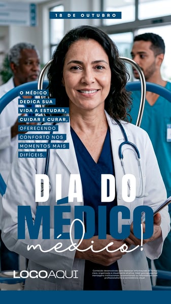 DIA DO MÉDICO PROFISSIONAL DA SAÚDE MEDICINA SOCIAL MEDIA FLYER PSD EDITÁVEL STORY