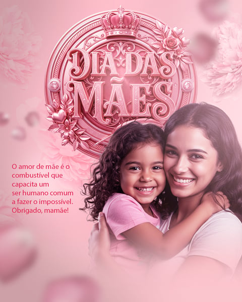 DIA DAS MÃES 2026