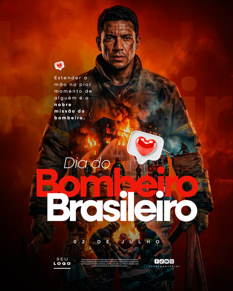 DIA DO BOMBEIRO BRASILEIRO 02 DE JULHO SOCIAL MEDIA PSD EDITÁVEL 4