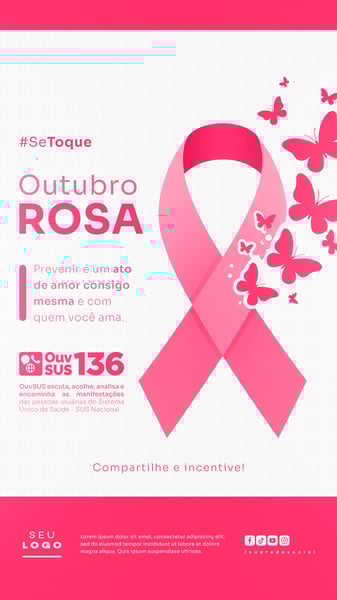 OUTUBRO ROSA CAMPANHA INTERNACIONAL DE CONSCIENTIZAÇÃO PARA O CONTROLE DO CÂNCER DE MAMA SOCIAL MEDIA PSD EDITÁVEL STORY 6