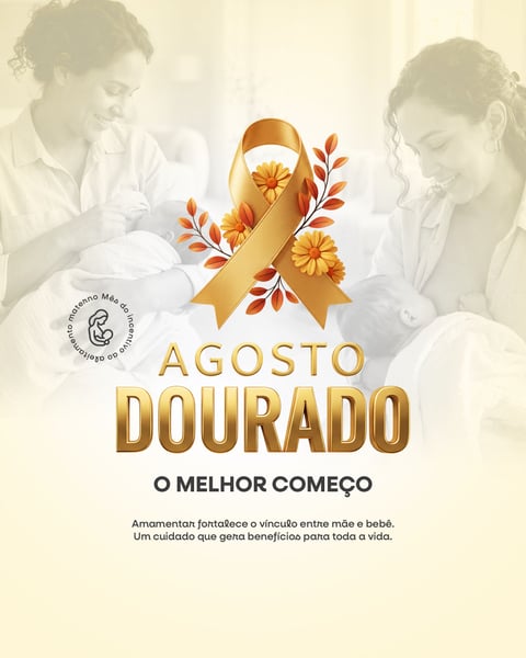 AGOSTO DOURADO MÊS DO ALEITAMENTO MATERNO SOCIAL MEDIA PSD EDITÁVEL 13