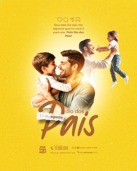 11 DE AGOSTO FEED DIA DOS PAIS