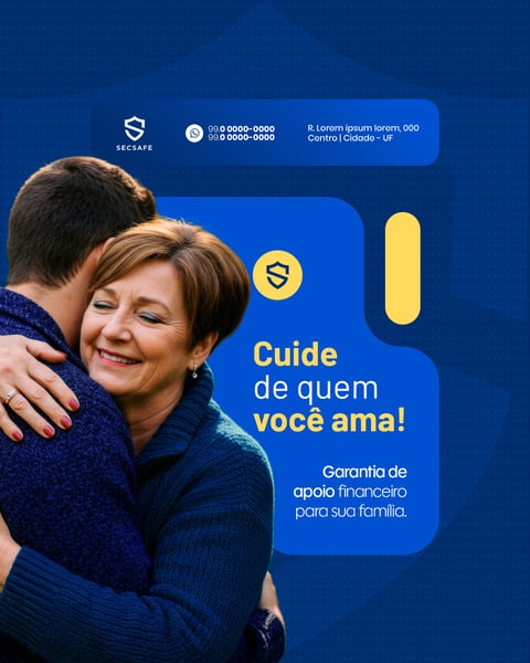SEGURO FAMILIA CUIDE DE QUEM VOCÊ AMA SOCIAL MEDIA FEED