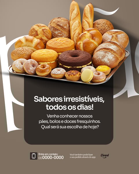 PADARIA - SABORES IRRESISTÍVEIS TODOS OS DIAS