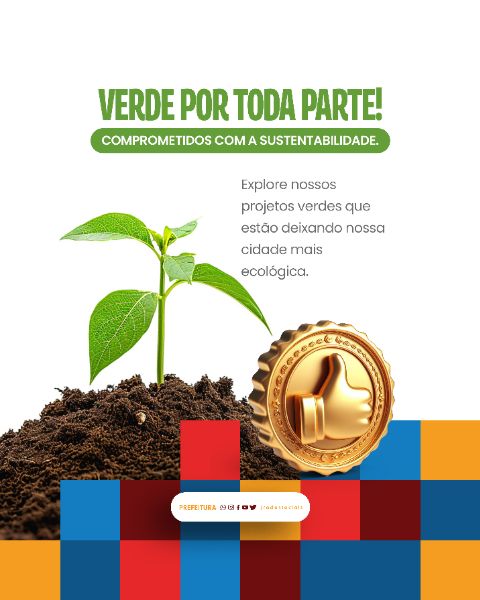 SOCIAL MEDIA - PREFEITURA - VERDE POR TODA PARTE