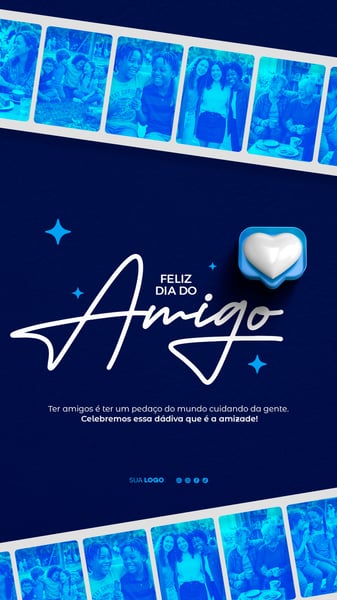 DIA DO AMIGO AMIZADE STORY