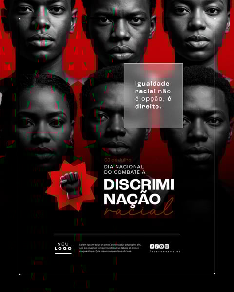 DIA NACIONAL DO COMBATE À DISCRIMINAÇÃO RACIAL 3 DE JULHO SOCIAL MEDIA FEED