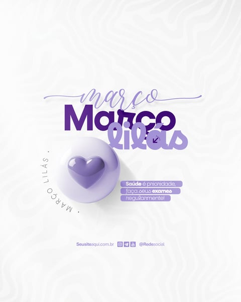 MARÇO LILÁS MÊS DE CONSCIENTIZAÇÃO SOBRE O CÂNCER DE COLO DO ÚTERO SOCIAL MEDIA PSD EDITÁVEL