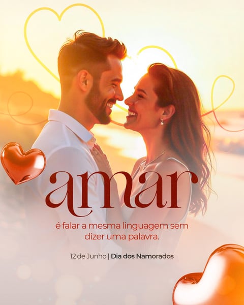 AMAR É SEM PALAVRAS - DIA DOS NAMORADOS 02 - FEED