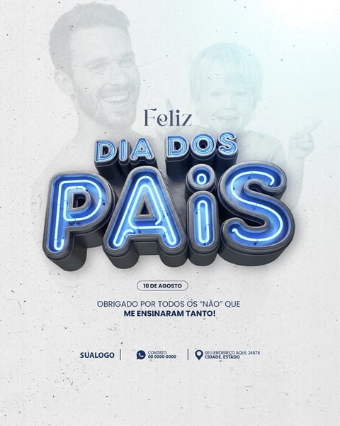 FELIZ DIA DOS PAIS 10 DE AGOSTO 5