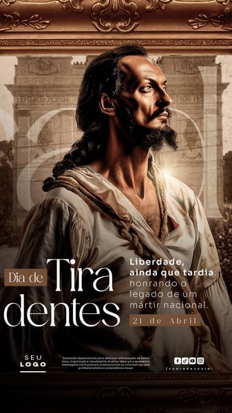 DIA DE TIRADENTES 21 DE ABRIL STORY SOCIAL MEDIA PSD EDITÁVEL 1