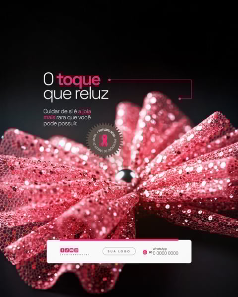 O TOQUE QUE RELUZ OUTUBRO ROSA PREVENÇÃO DO CÂNCER DE MAMA SOCIAL MEDIA PSD EDITÁVEL 2