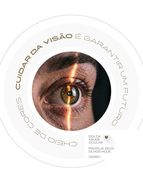 DIA DA SAÚDE OCULAR CONSCIENTIZAÇÃO E PREVENÇÃO SOCIAL MEDIA PSD EDITÁVEL 1