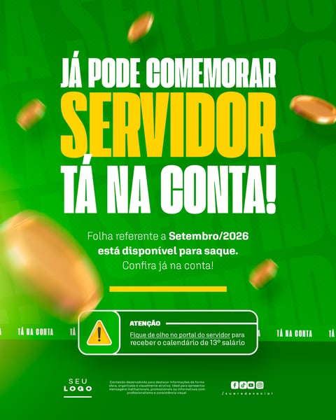 Tá na Conta Aviso Pagamento Salário Servidor Social Media PSD Editável 1