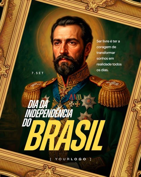 SOCIAL MEDIA DIA DA INDEPENDÊNCIA RETRATO HISTÓRICO PSD EDITÁVEL
