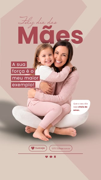 DIA DAS MÃES 2026 STORY 2