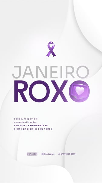 FLYER REDE SOCIAL JANEIRO ROXO CONSCIENTIZAÇÃO DO COMBATE A HANSENÍASE PSD STORY 1