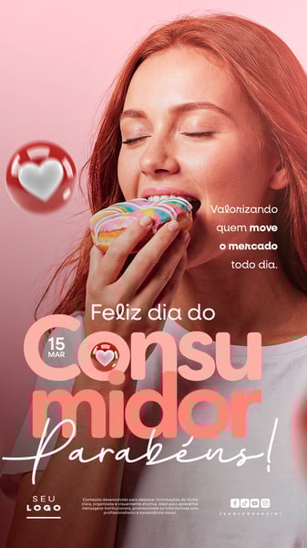 DIA DO CONSUMIDOR 15 DE MARÇO STORY SOCIAL MEDIA PSD EDITÁVEL 4