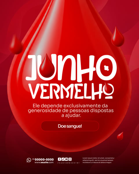 CAMPANHA JUNHO VERMELHO MÊS DE CONSCIENTIZAÇÃO DOAÇÃO DE SANGUE SOCIAL MEDIA PSD EDITÁVEL 3