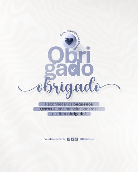 DIA INTERNACIONAL DO OBRIGADO 11 DE JANEIRO DIA DO OBRIGADO SOCIAL MEDIA PSD EDITÁVEL