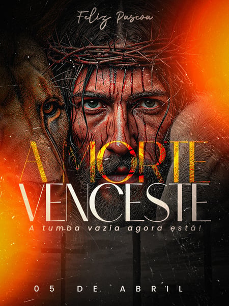 A MORTE VENCESTE FELIZ PÁSCOA 8
