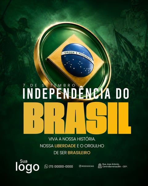 07 de SETEMBRO INDEPENDÊNCIA DO BRASIL PSD EDITÁVEL 2