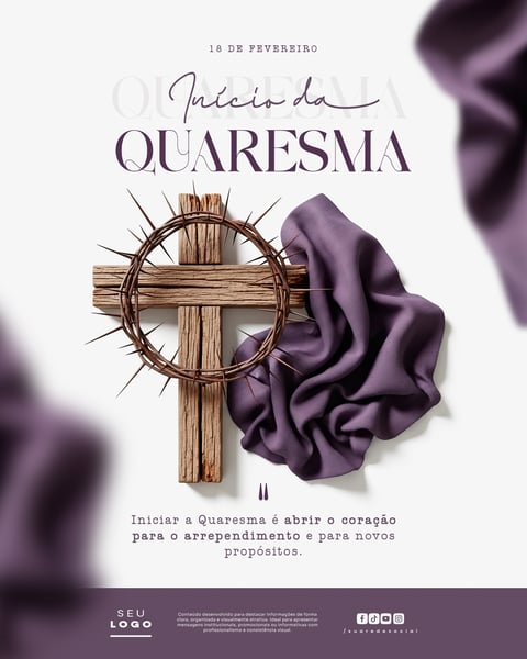 INÍCIO DA QUARESMA 18 DE FEVEREIRO SOCIAL MEDIA PSD EDITÁVEL 1