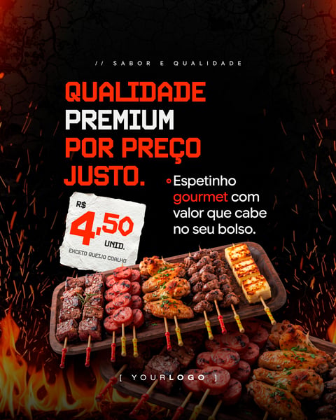 QUALIDADE PREMIUM POR PREÇO JUSTO ESPETINHOS SOCIAL MEDIA PSD EDITÁVEL