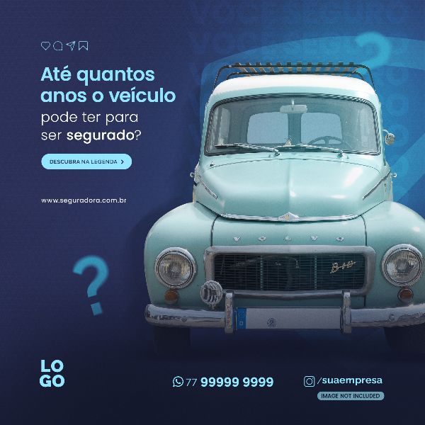 SEGUROS  - ATÉ QUANTOS ANOS O VEÍCULO PODE SER SEGURADO