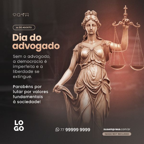 DIA DO ADVOGADO - ADVOCACIA