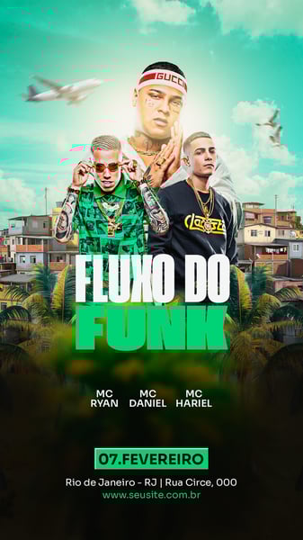FLYER EVENTO SHOW FLUXO DO FUNK MC RYAN MC DANIEL MC HARIEL PSD STORY 91