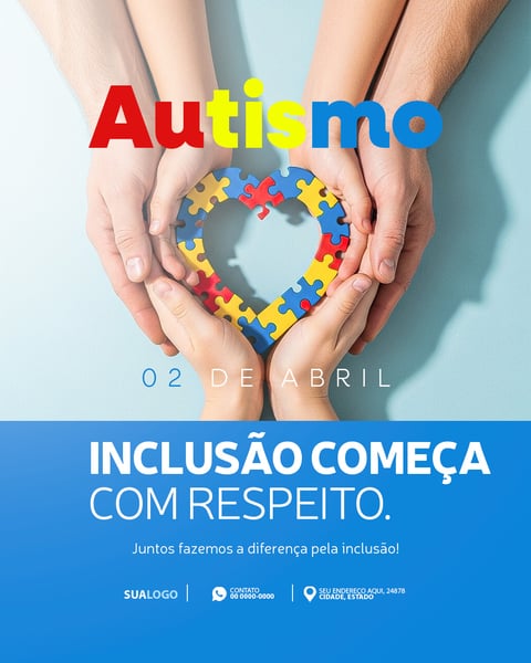 DIA MUNDIAL DE CONSCIENTIZAÇÃO DO AUTISMO 03