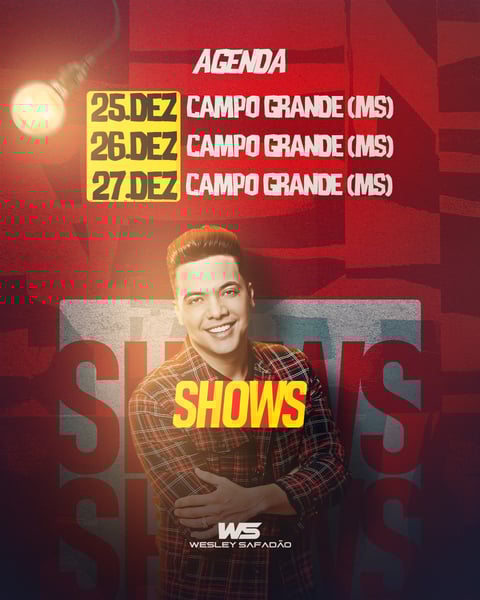 FLYER EVENTO AGENDA SHOW WESLEY SAFADÃO PSD FEED 5