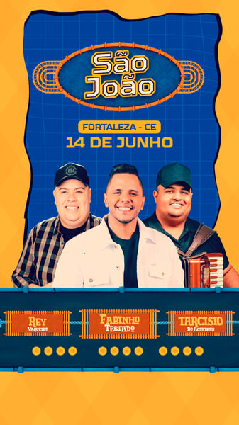 FLYER SÃO JOÃO FORTALEZA STORY PSD EDITÁVEL