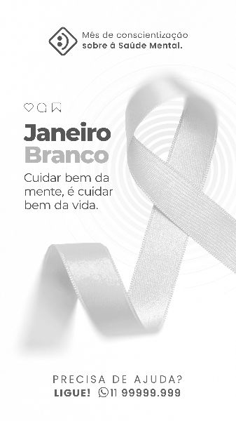 JANEIRO BRANCO: CONSCIENTIZAÇÃO SOBRE A SAÚDE MENTAL 01