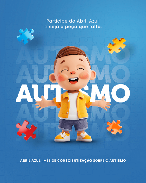 ABRIL AZUL - MÊS DE CONSCIENTIZAÇÃO SOBRE O AUTISMO