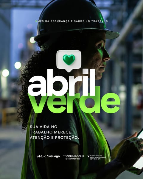 CAMPANHA ABRIL VERDE SEGURANÇA NO TRABALHO PREVENÇÃO SOCIAL MEDIA PSD EDITÁVEL 8