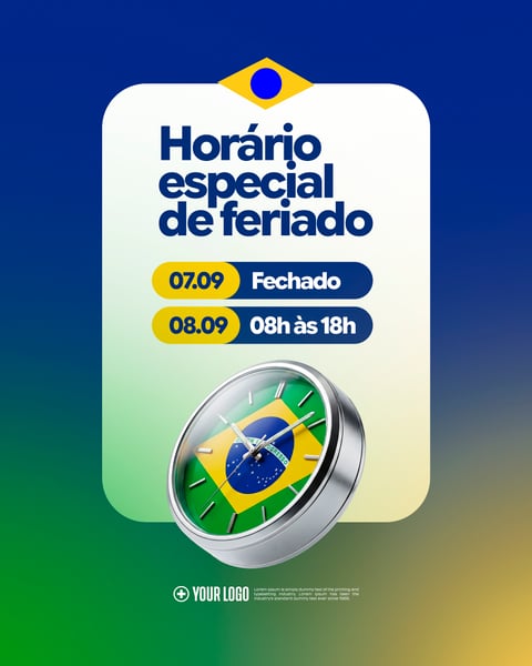 Feriado 7 DE SETEMBRO HORÁRIO ESPECIAL SOCIAL MEDIA FLYER PSD EDITÁVEL